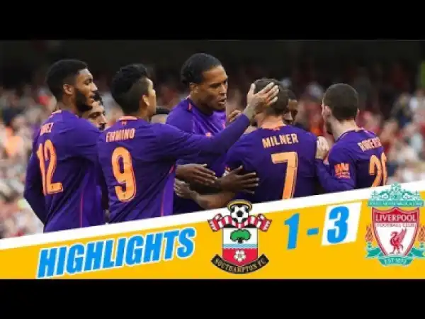 Southampton 1 - 3 Liverpool (05-APR-2019) Premier League Highlights